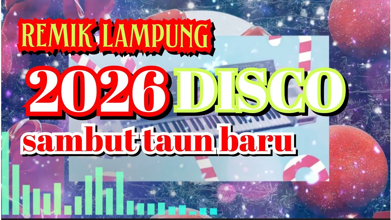 Terbaru remik lampung sambut taun baru2026