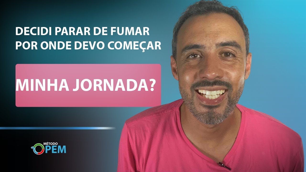 Decidi Parar de Fumar por Onde Devo Começar Minha Jornada?