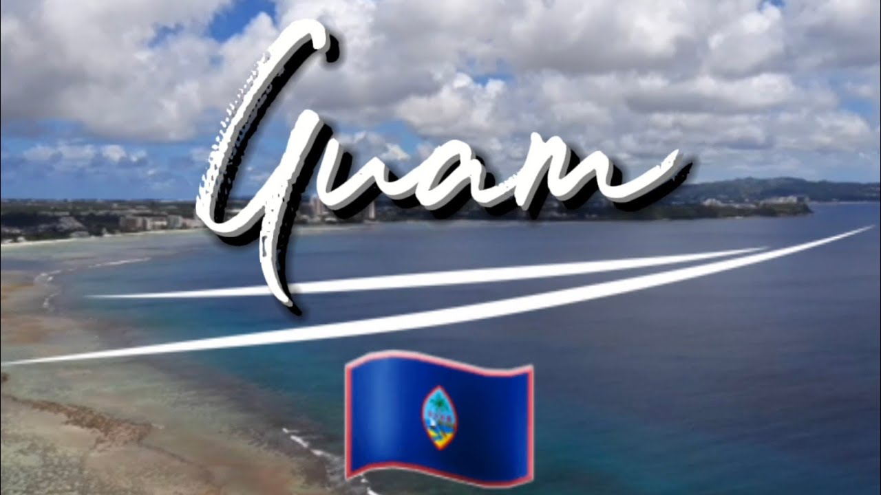 Guam 🇬🇺: Where America's Day Begins