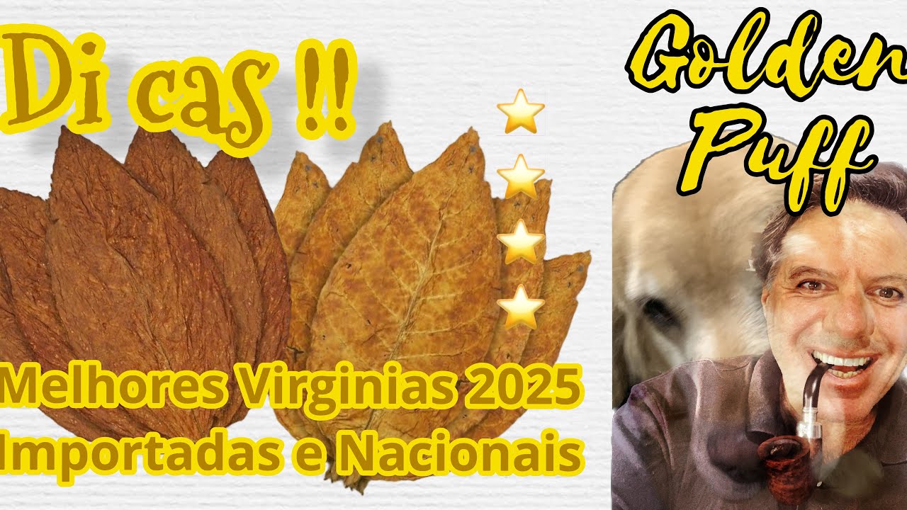 Dicas Melhores VIRGINIAS, importadas e nacionais 🇬🇧🇧🇷