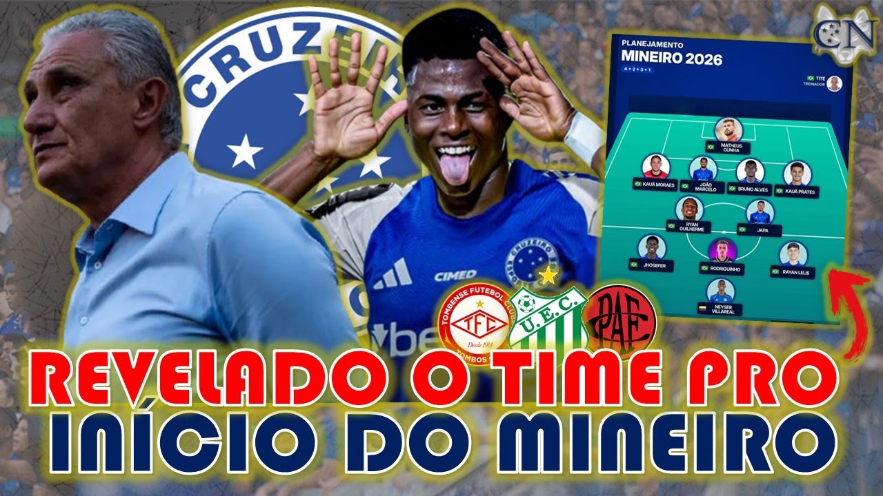 DEFINIDO ✅🦊 TITE J&Aacute; TEM O ESBO&Ccedil;O DO TIME DO CRUZEIRO PRA INICIAR O MINEIRO DE 2026, VEJA #futebol