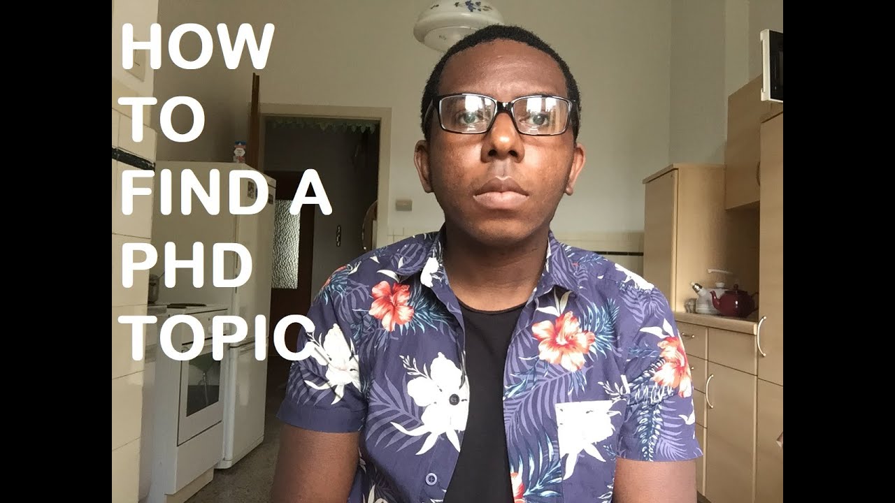 How to Find a PhD Topic? 3 Important Points