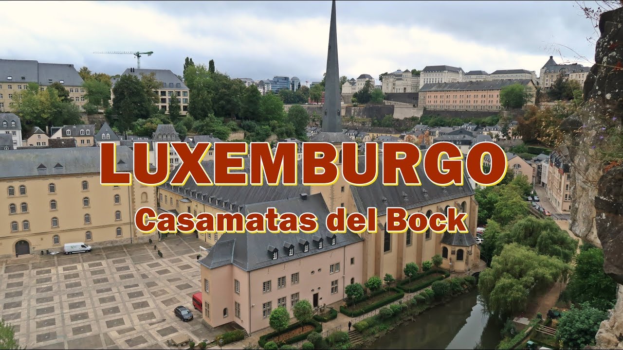 CASAMATAS del BOCK | LUXEMBURGO 1/3 | SeguirViajando