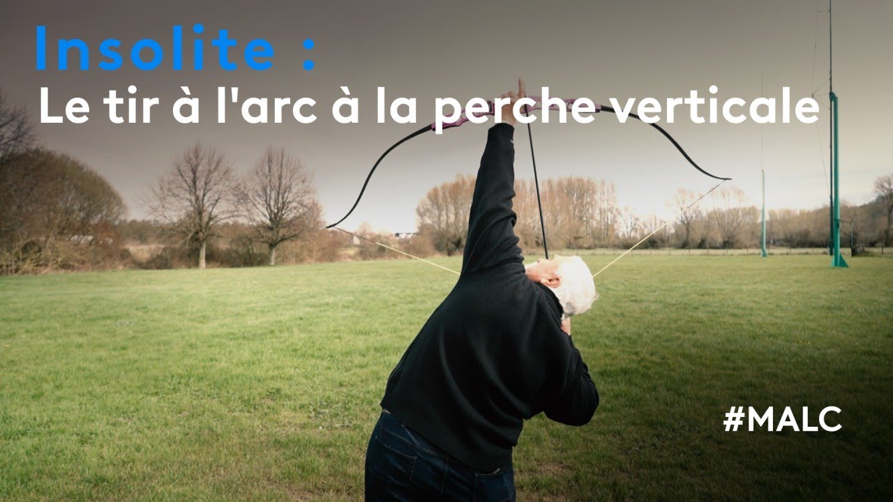 Insolite : le tir à l'arc à la perche verticale