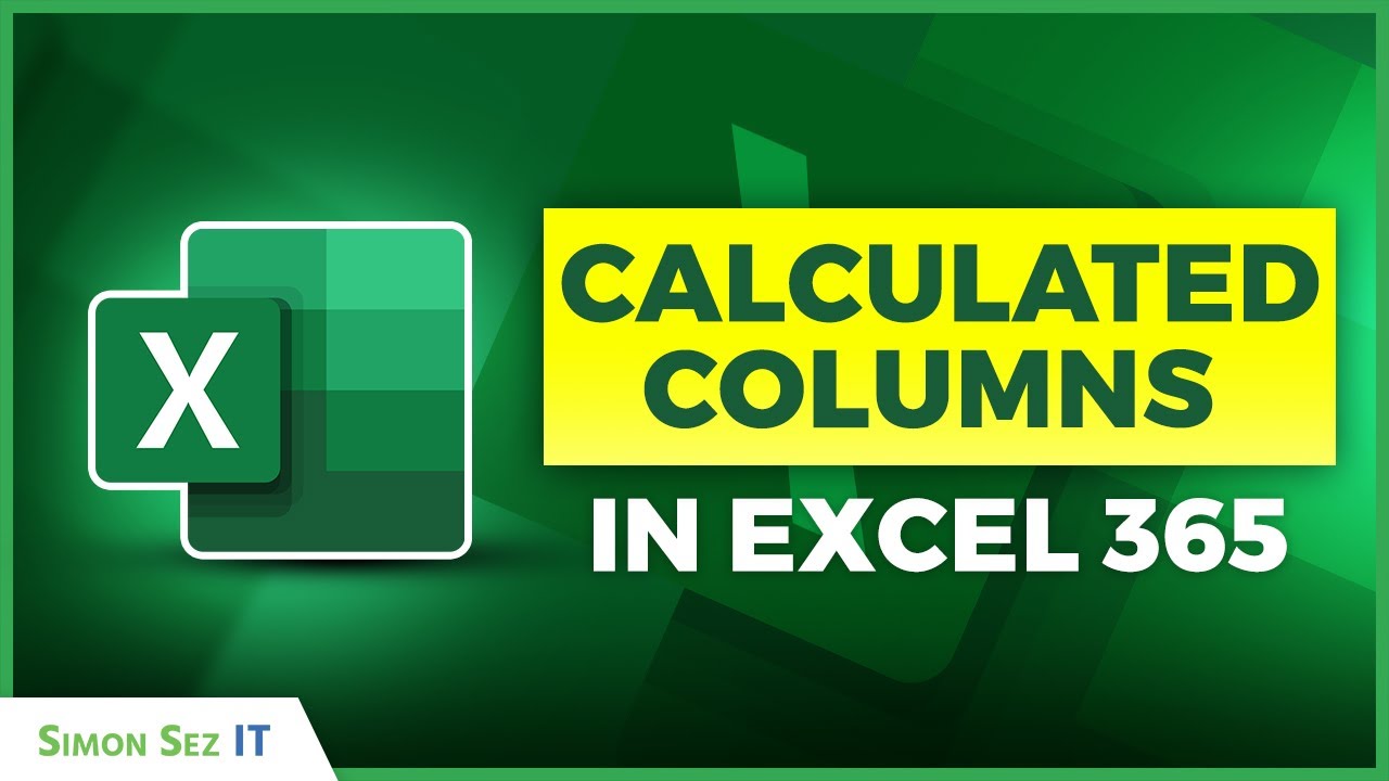 How to Add Calculated Columns in Excel 365