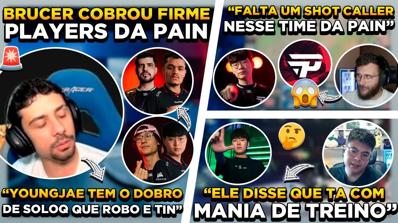 🚨BOMBA ! BRUCER DESCASCOU PLAYERS PAIN ! YOUNGJAE REVELOU PORQUE TROLA GAMES ! LOS CONTRATA DHOMINIK