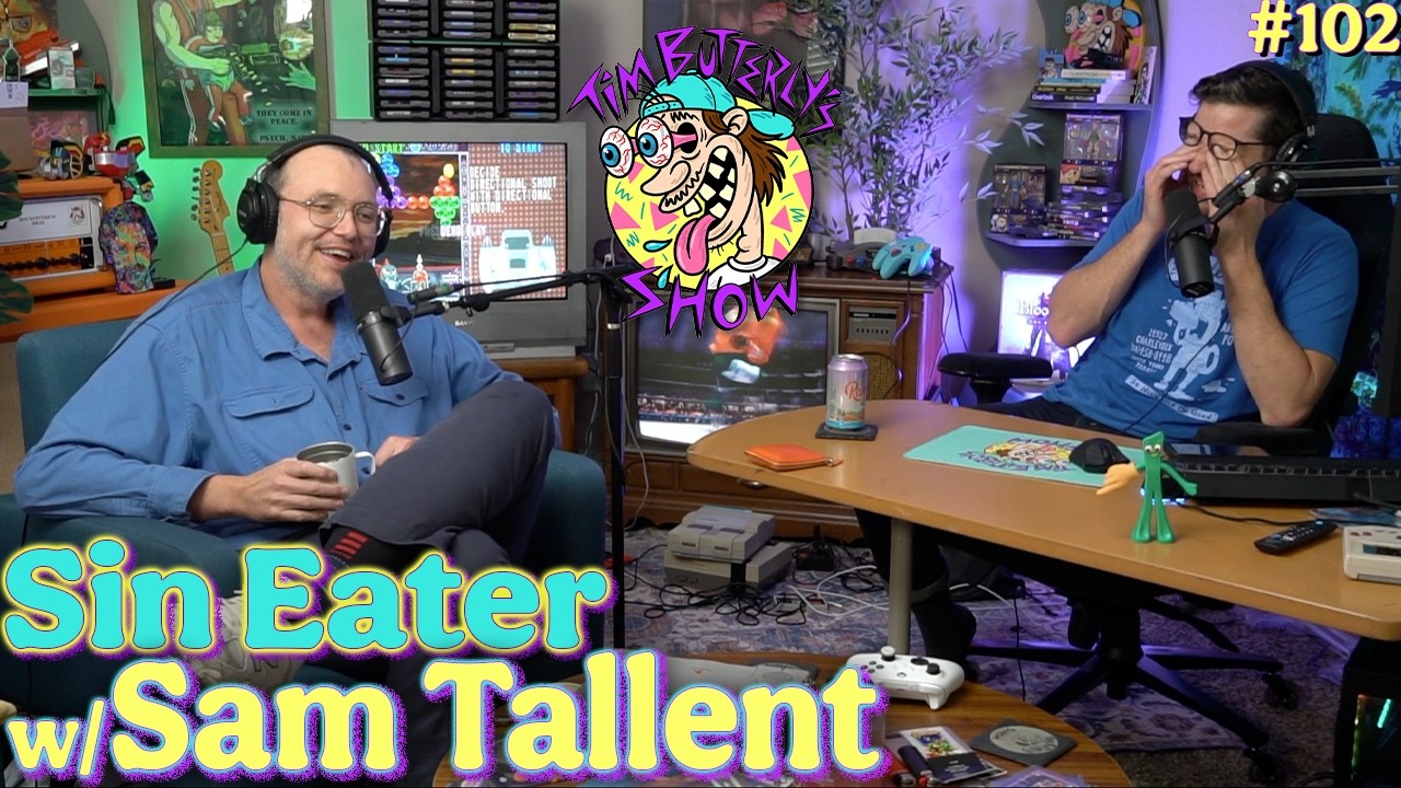 Ep. 102 - Sin Eater w/ Sam Tallent