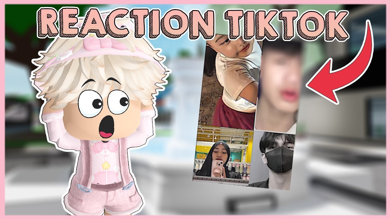 ACIL REACTION TIKTOK PART 1! FACE REVEAL?