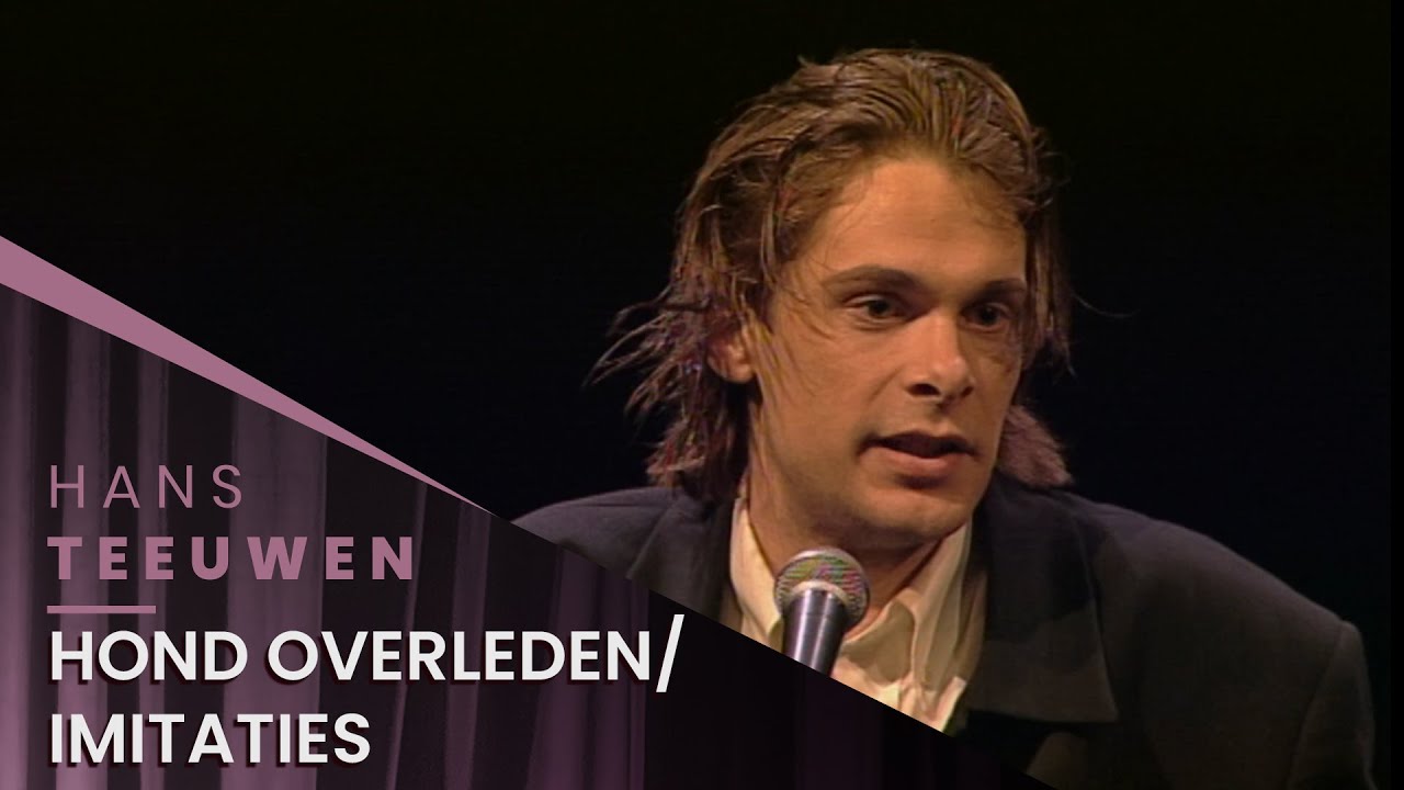 Hans Teeuwen - Ga d'r maar eens lekker voor zitten - Hard en Zielig