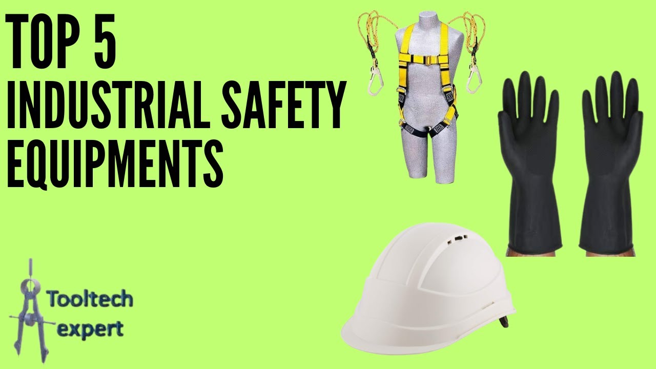 Top 5 Industrial Safety Equipment's-Best Review