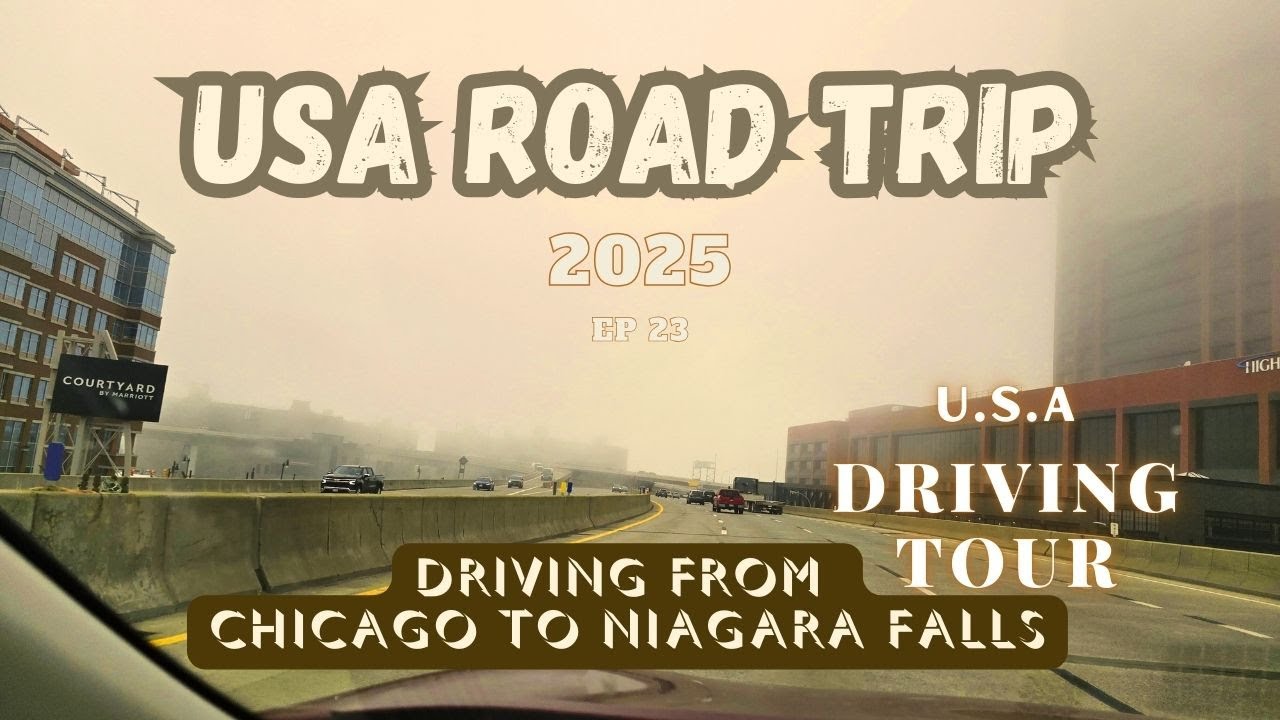 4K DRIVING FROM CHICAGO TO NIAGARA FALLS | DRIVING TOUR | U.S.A. 🇺🇸 [EP 23]