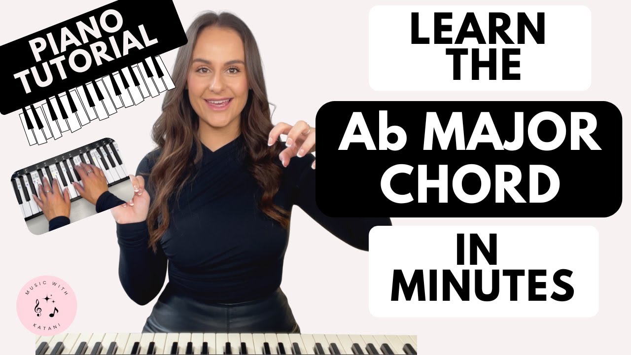Learn the Ab Major Chord in Minutes | Beginner Piano Chord Lesson | With Music Therapist Katani