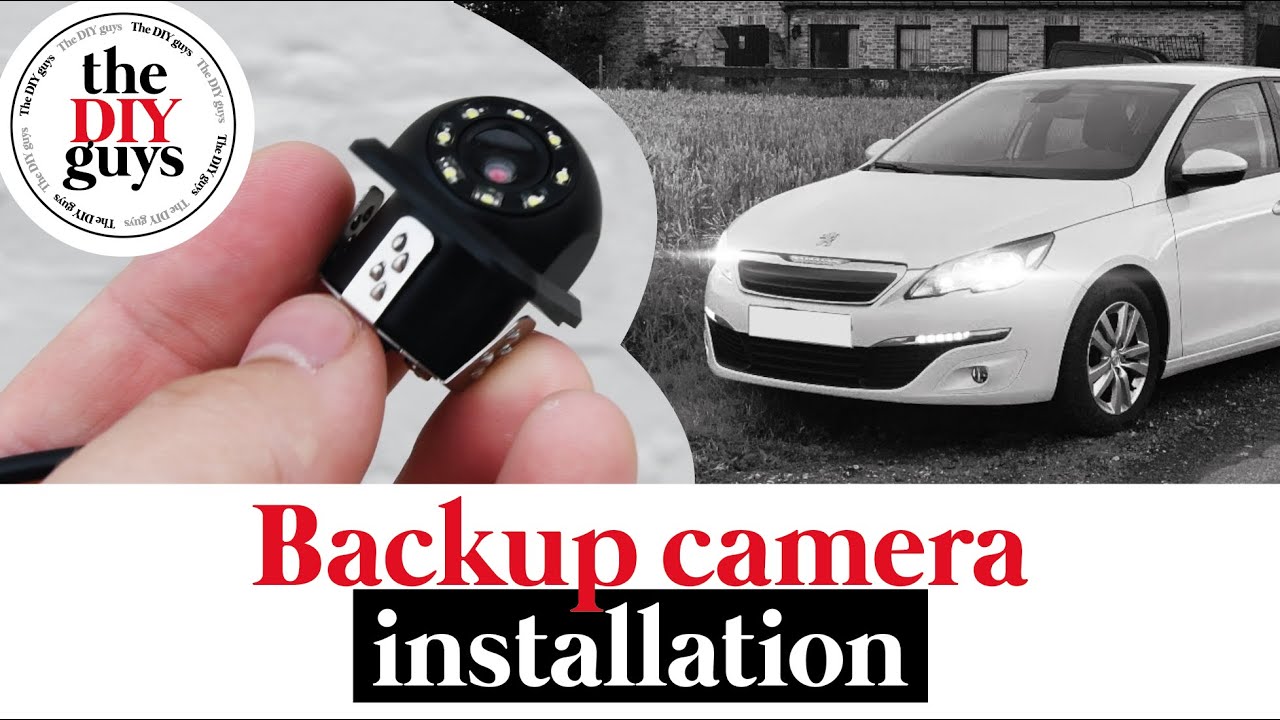 Backup Camera Installation for Peugeot 308 II | The DIY Guys