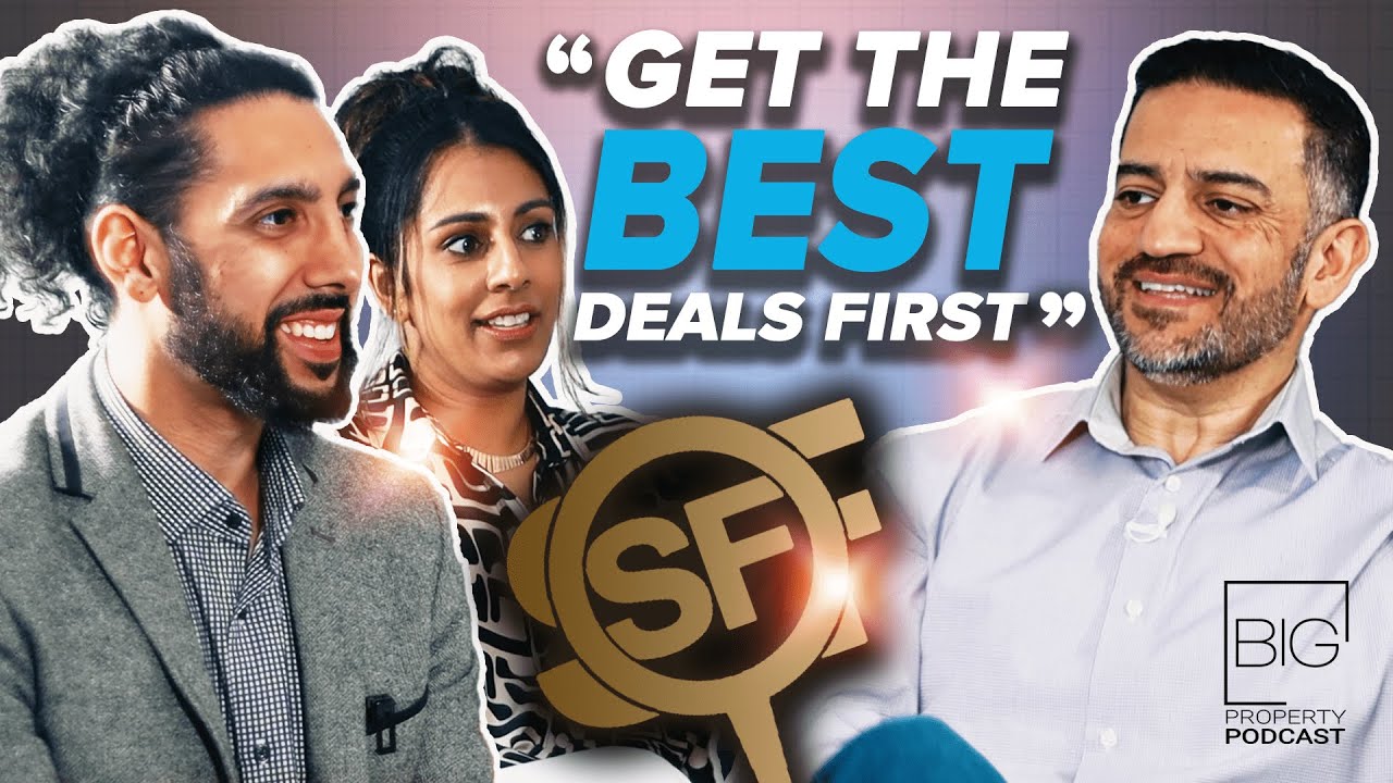 Estate Agents Reveal Secrets To Getting The Best Deals | Reshma & Hav | BIG Property Podcast  Ep 46