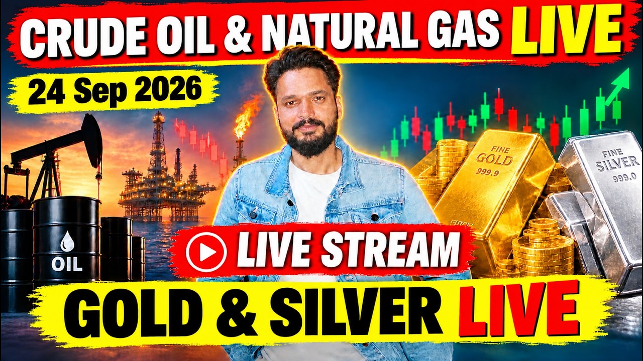 Crude Oil & Natural Gas Live Trading | Gold, Silver & BTC Live Trading | 24 Sep 2026 | Bull vs Bear