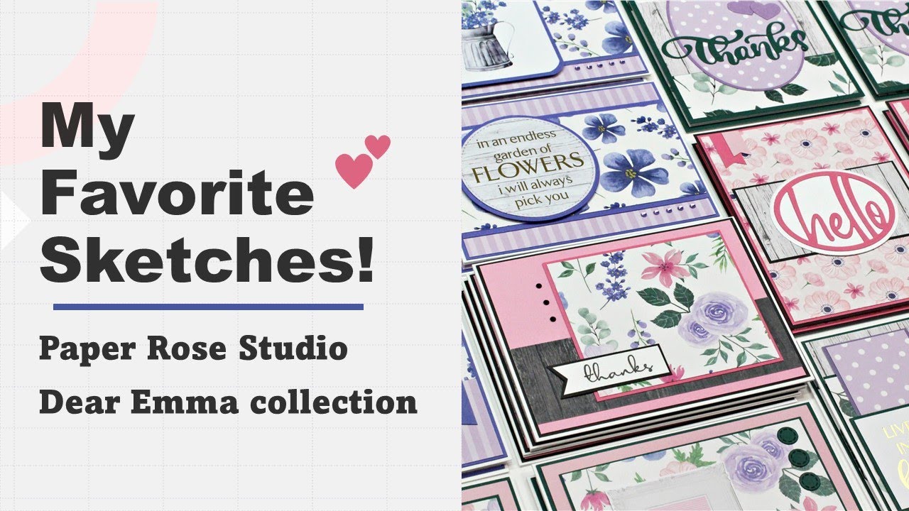 My Favorite Sketches | Dear Emma collection | Card Making with Kristie Marcotte
