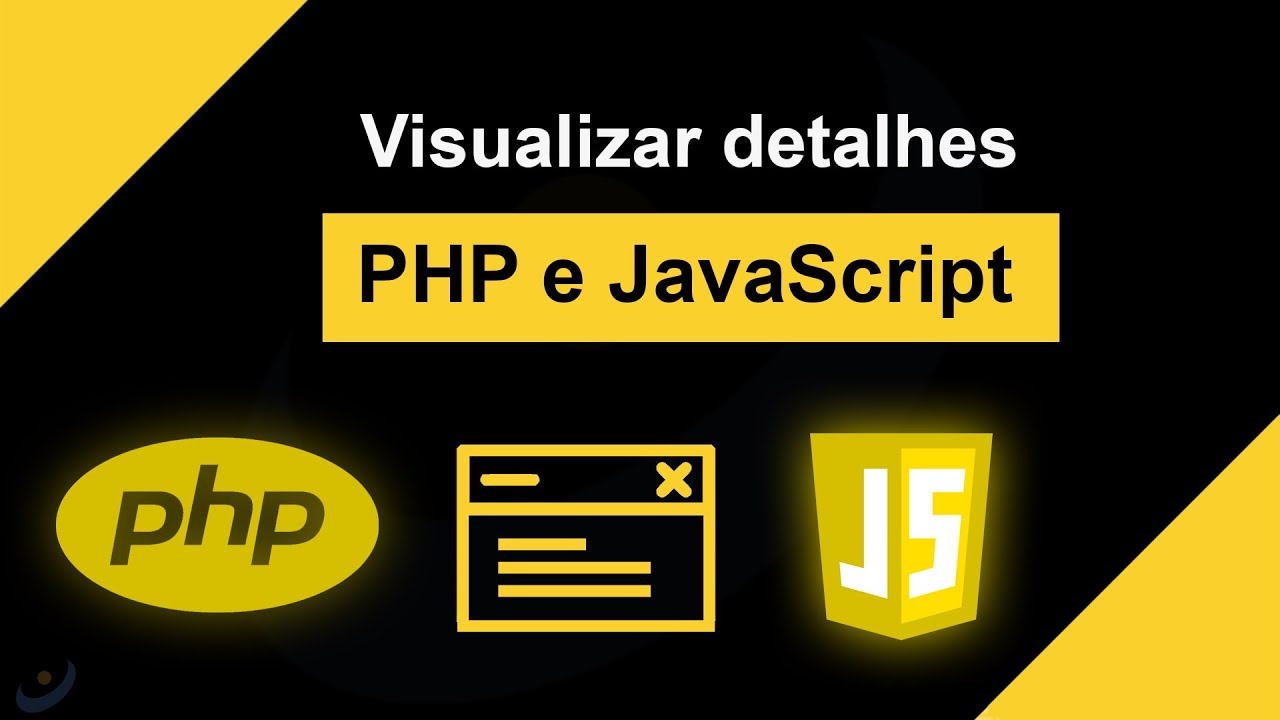 Como visualizar os detalhes do usuário na janela modal com PHP e JavaScript