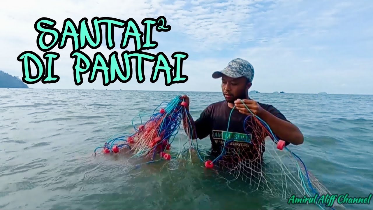 #EP744 Makan Megi tepi Laut - memukat dan memancing di pantai