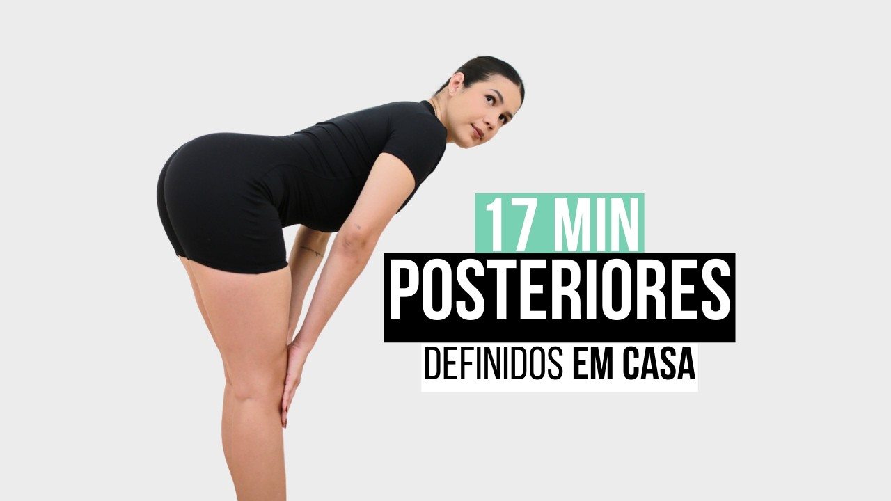 TREINO DE POSTERIORES EM CASA 17 MIN COM HALTERES (opcional)