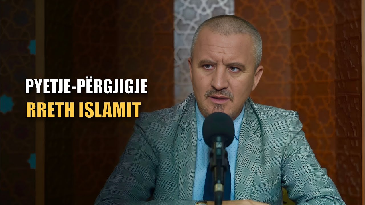 Pyetje përgjigje rreth Islamit 16/10/2025