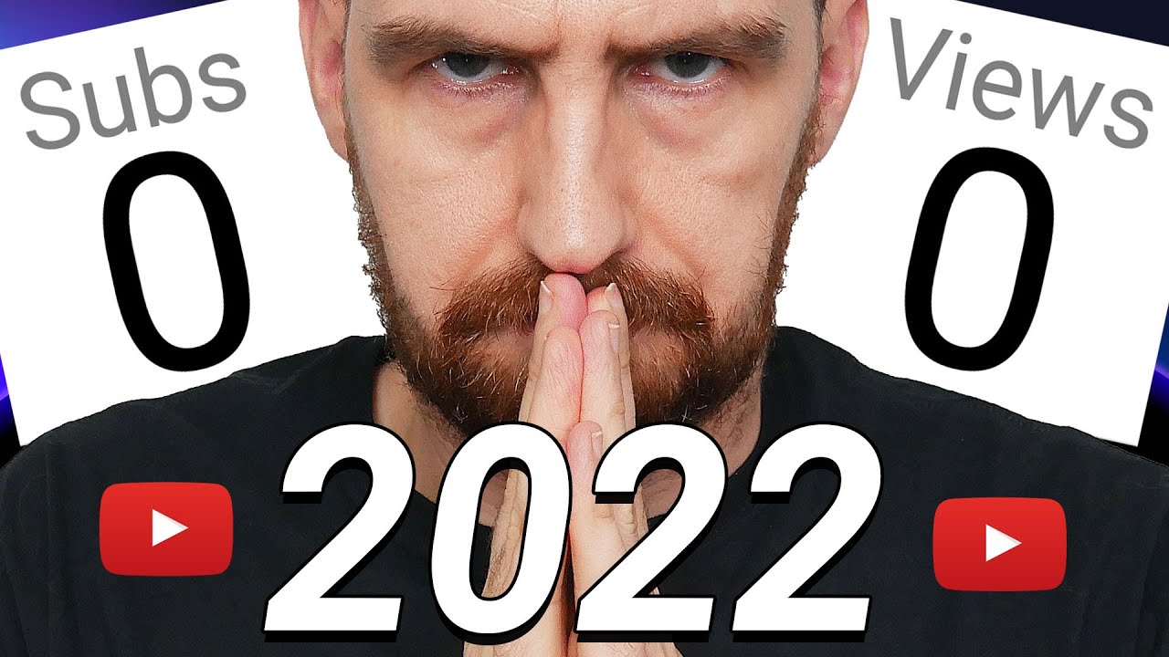 If I Started a YouTube Channel in 2022...
