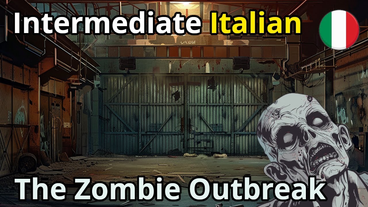 Intermediate Italian Story: The Zombie Outbreak