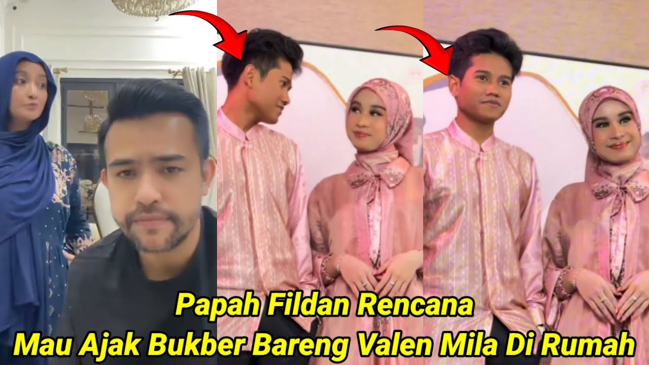 Papah Fildan Rencana Mau Ajak Buka Puasa Bareng Valen Mila Di Rumah Papah Fildan !