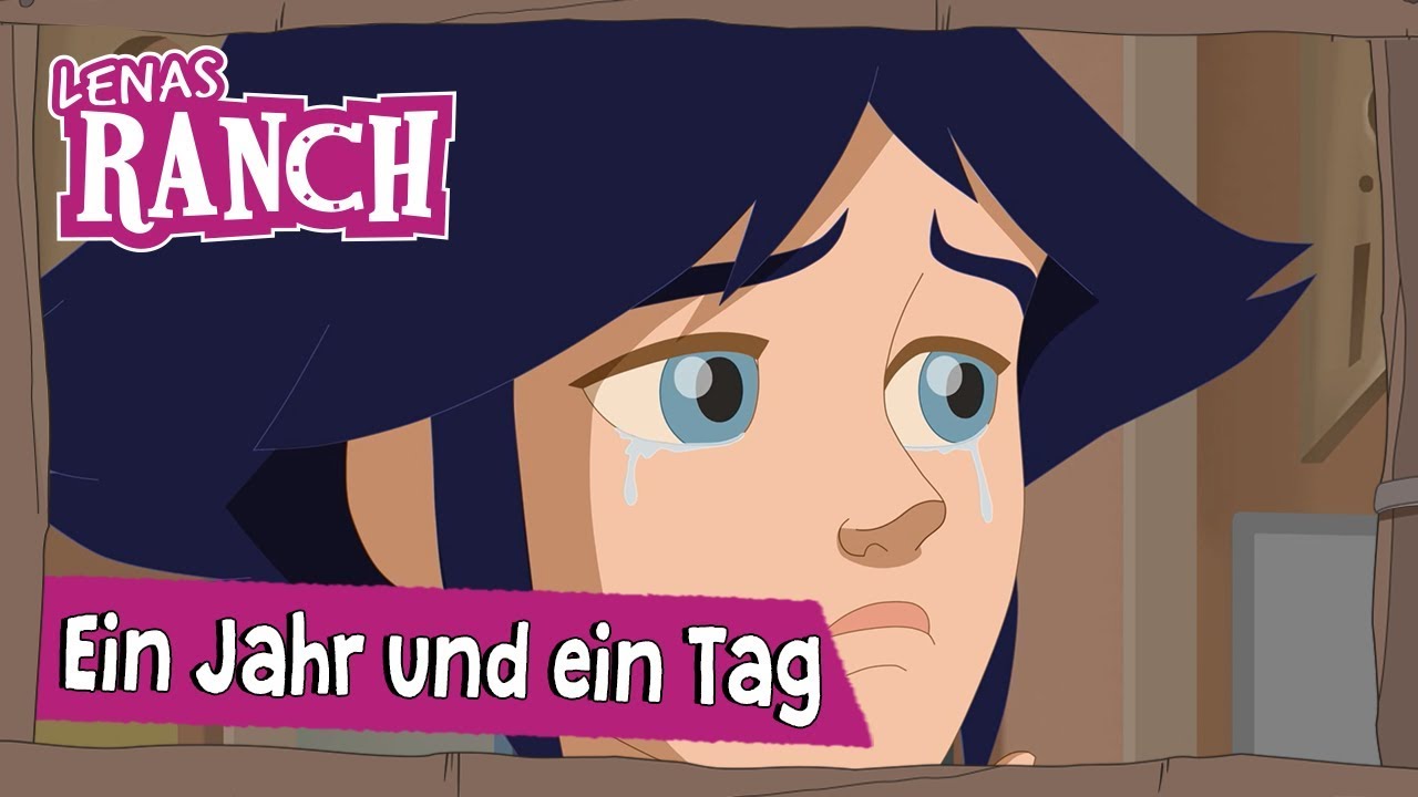 Ein Jahr und ein Tag | Folge 26 | Lenas Ranch