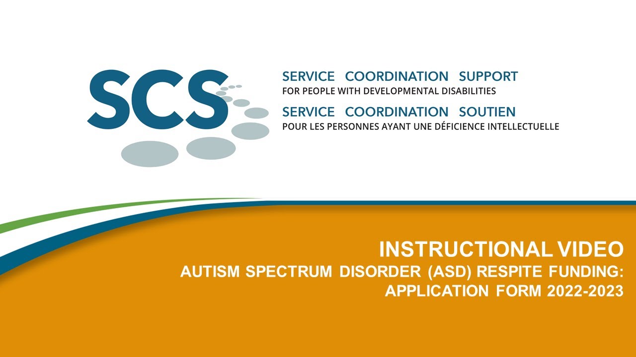 How to Complete the Online Application Form for the ASD Funding Ottawa Initiative 2022-2023