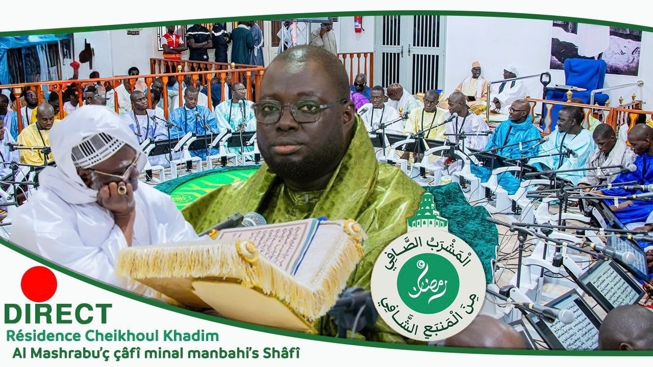 🔴En Direct Résidence Cheikhoul Khadim : Al Mashrabu'ç çâfî minal manbahi'sh Shâfî - 14emJour Ramadan