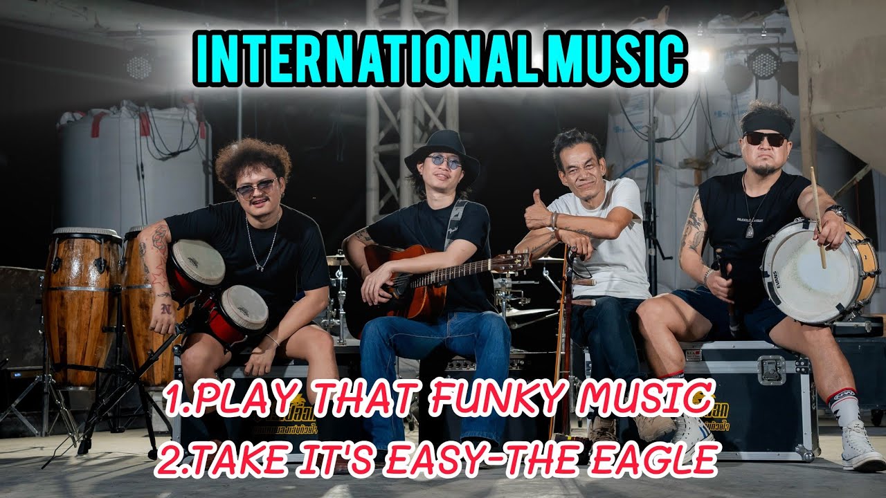 Inter music 1.Play that funky music-Wild cherry 2.Take it's easy-The eagle / Cover by วงข้าวเปลือก