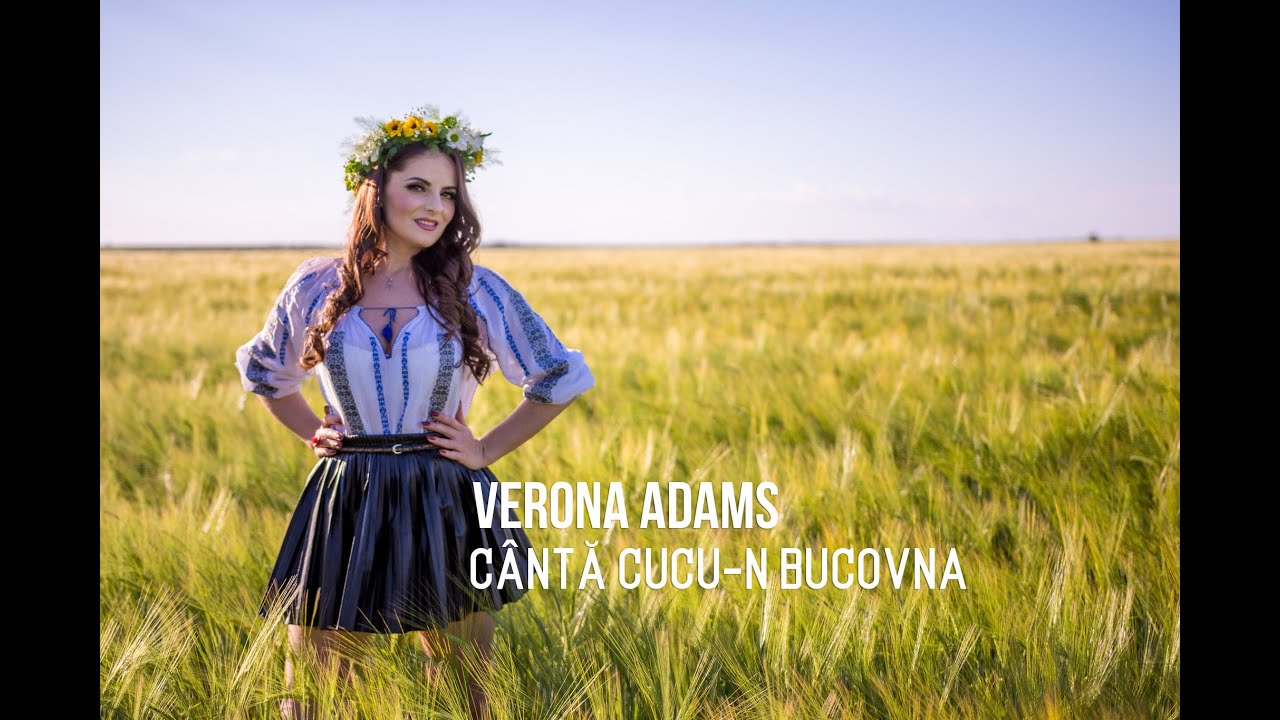 VERONA ADAMS - Canta cucu-n Bucovina - Solista muzica populara nunti