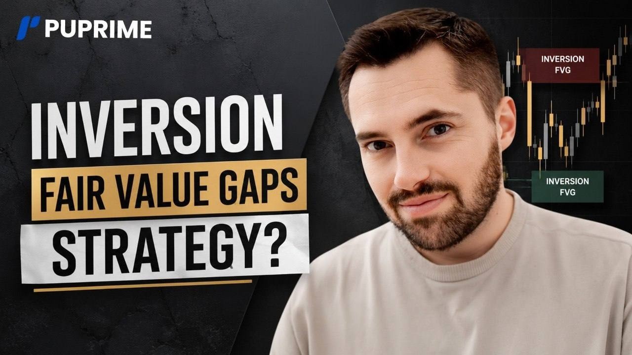 Inversion Fair Value Gaps Strategy? PU Prime Broker Review (2026)