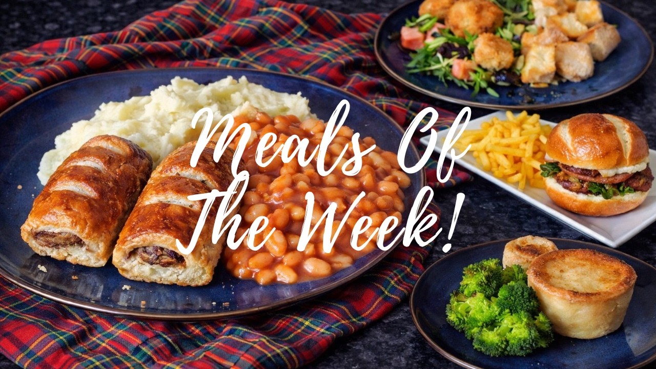Meals Of The Week Scotland | 26th August - 1st September | UK Family dinners :)