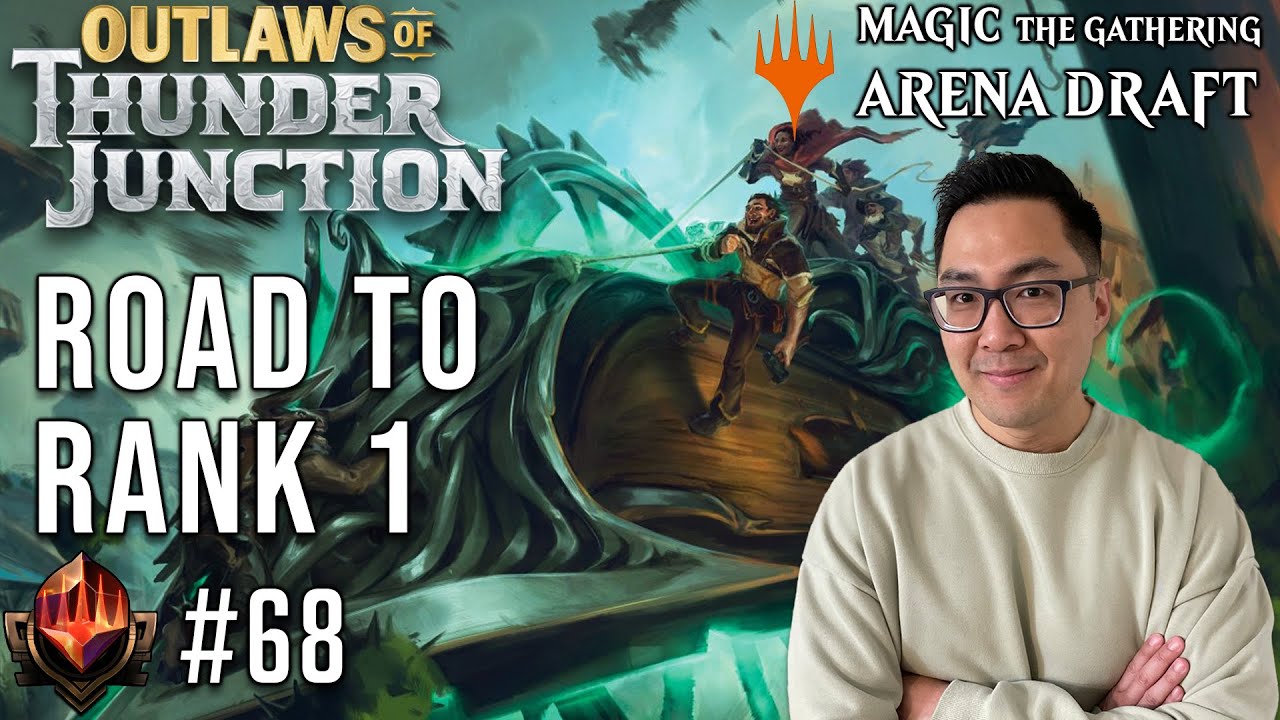 All Aboard! Full Steam Ahead! | Mythic 68 | Road To Rank 1 | OTJ Draft | MTG Arena
