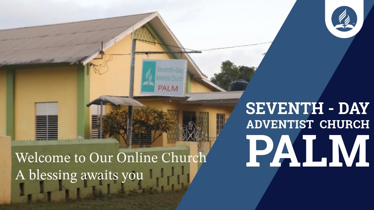 Palm SDA Church| Sabbath Worship Service Experience | February 7,2026
