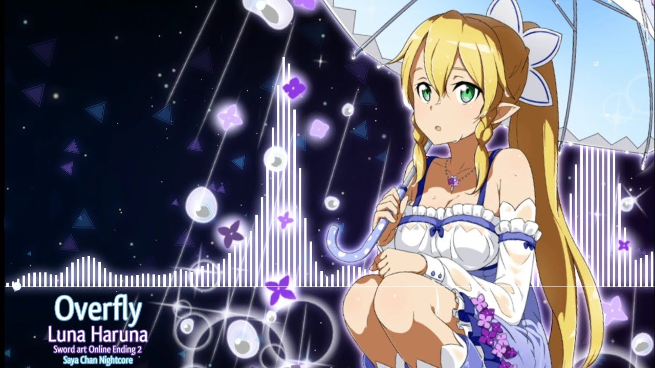 《 NIGHTCORE 》 Overfly | Luna Haruna | Sword art Online Ending 2