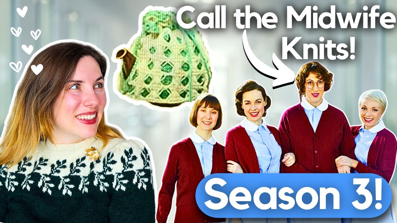 Expert Knitter reacts to Knits in Call the Midwife! || Season 3