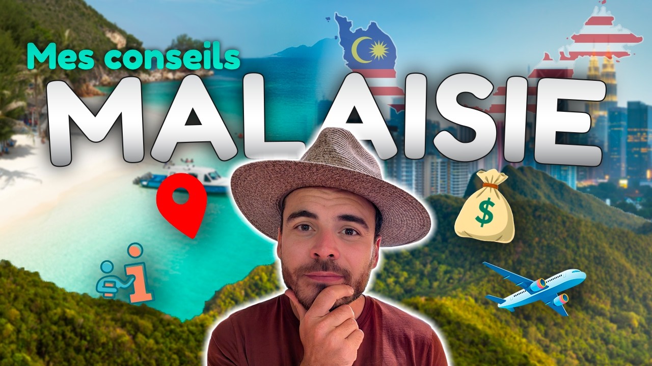 TOUT SAVOIR, Avant des VACANCES en MALAISIE 🇲🇾 Budget, Itinéraire, Transport & Conseils
