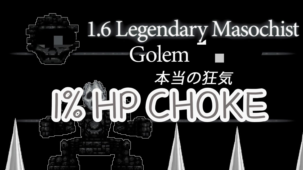 1% HP Choke LMG 1.6 Golem