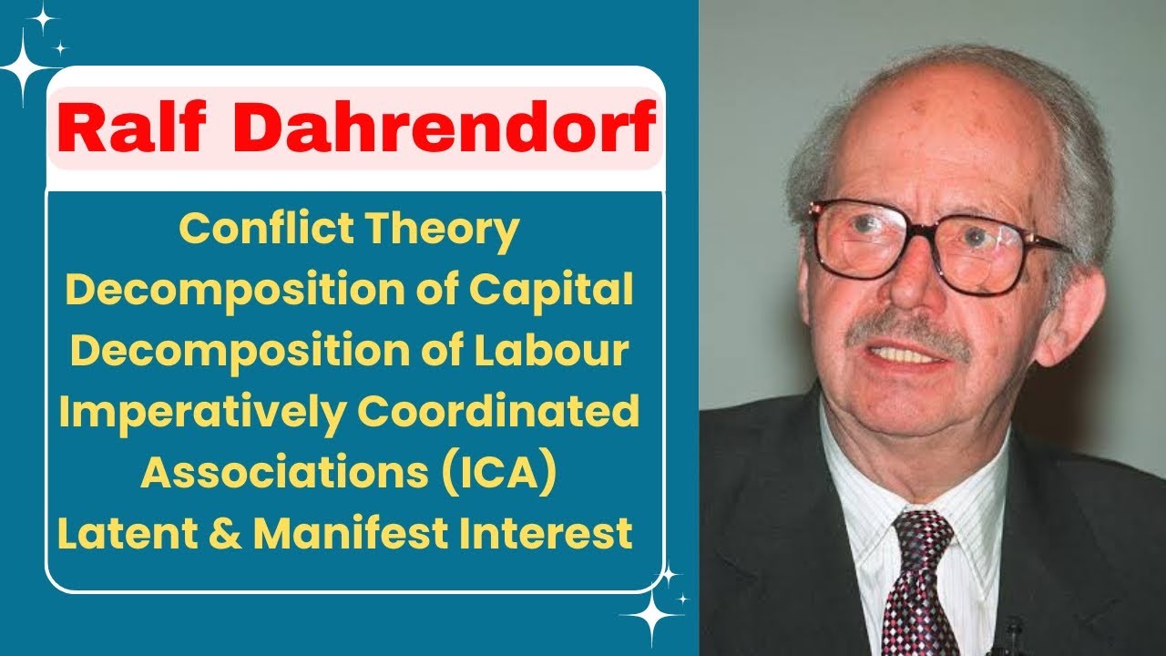 Ralf Dahrendorf | Conflict Theory | Class and Class Conflict in Industrial Society