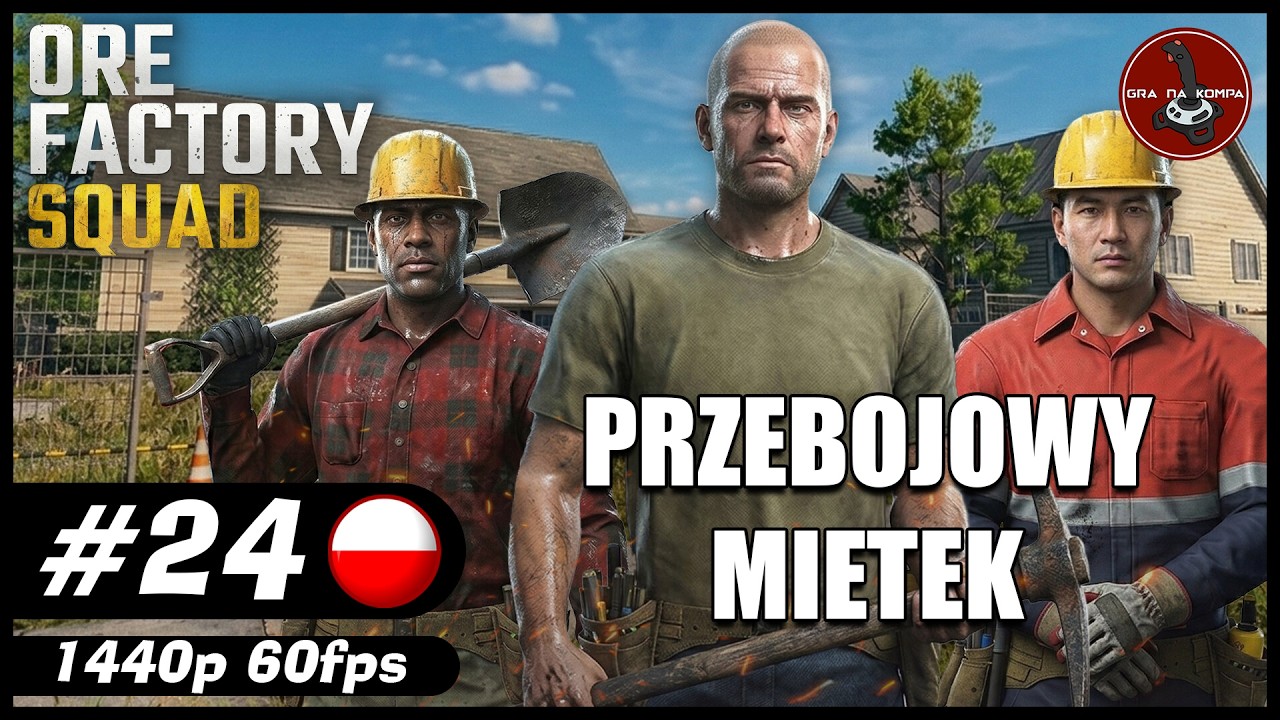 Przebojowy Mietek || #24 || Ore Factory Squad gameplay PL