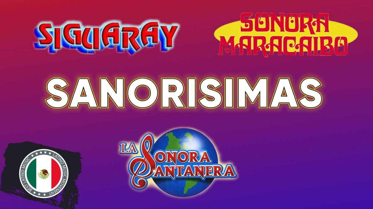 Sonora Santanera, Sonora Maracaibo, Sonora Siguaray Exitos Mix Bailables Sabrosas