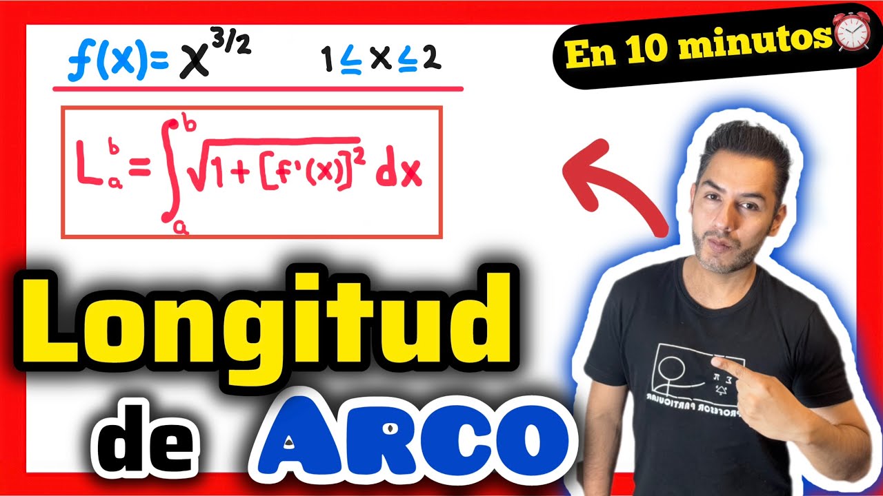 ✅LONGITUD de ARCO con INTEGRALES [𝟏𝟎𝟎% 𝐁𝐢𝐞𝐧 𝐄𝐱𝐩𝐥𝐢𝐜𝐚𝐝𝐨💯] Cálculo Integral