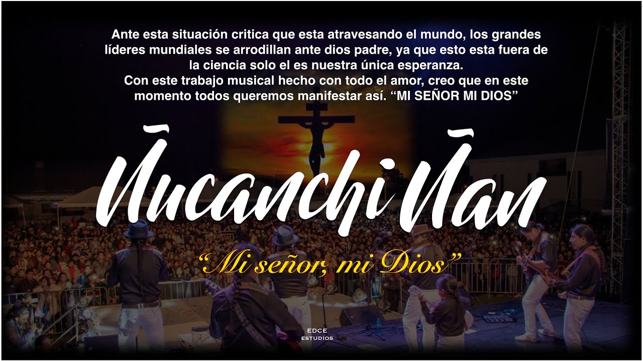 Ñucanchi Ñan 