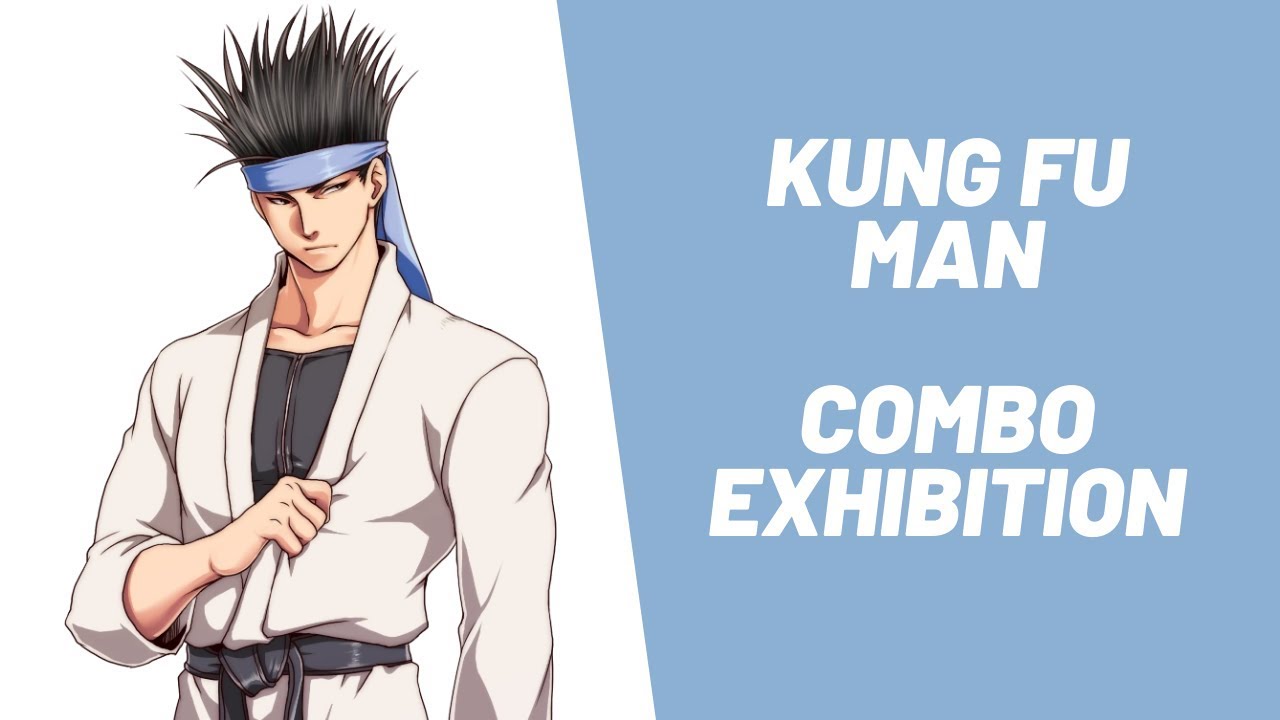 [MUGEN] Kung Fu Man Combo Exhibition