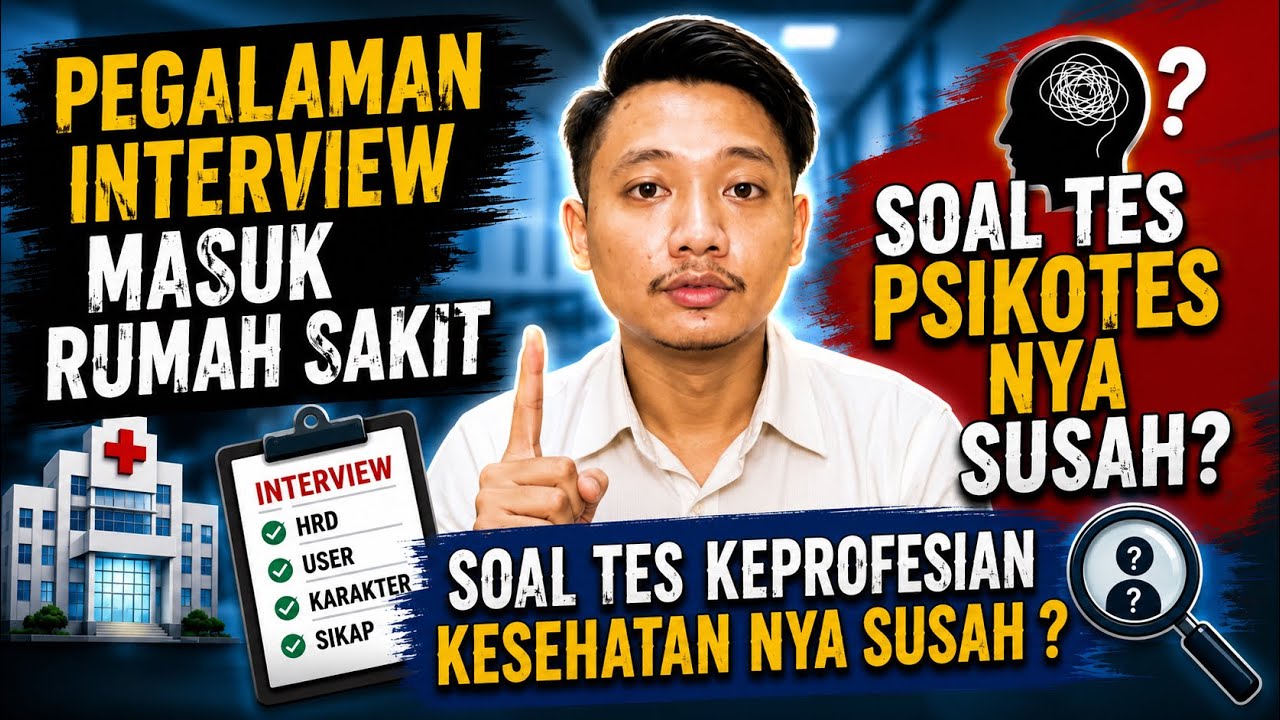 INTERVIEW KERJA DI RUMAH SAKIT DAN SOAL PSIKOTESNYA - ( APOTEKER/TTK )