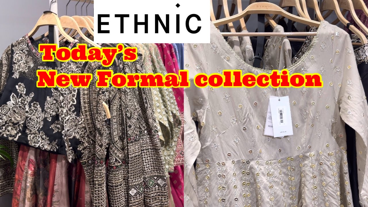 Ethnic new formal collection 2023 || ethnic latest || #partywear #formalwear #vacollections