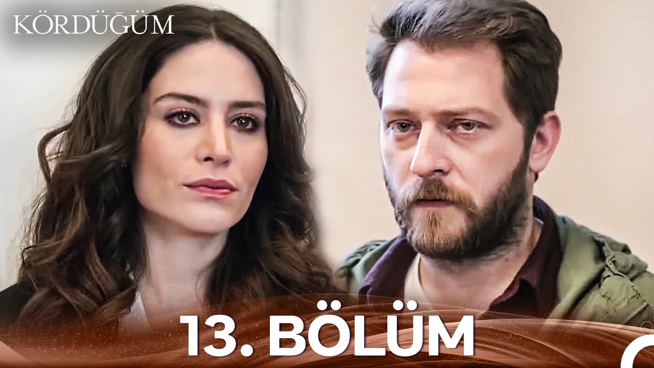Kördüğüm 13. Bölüm