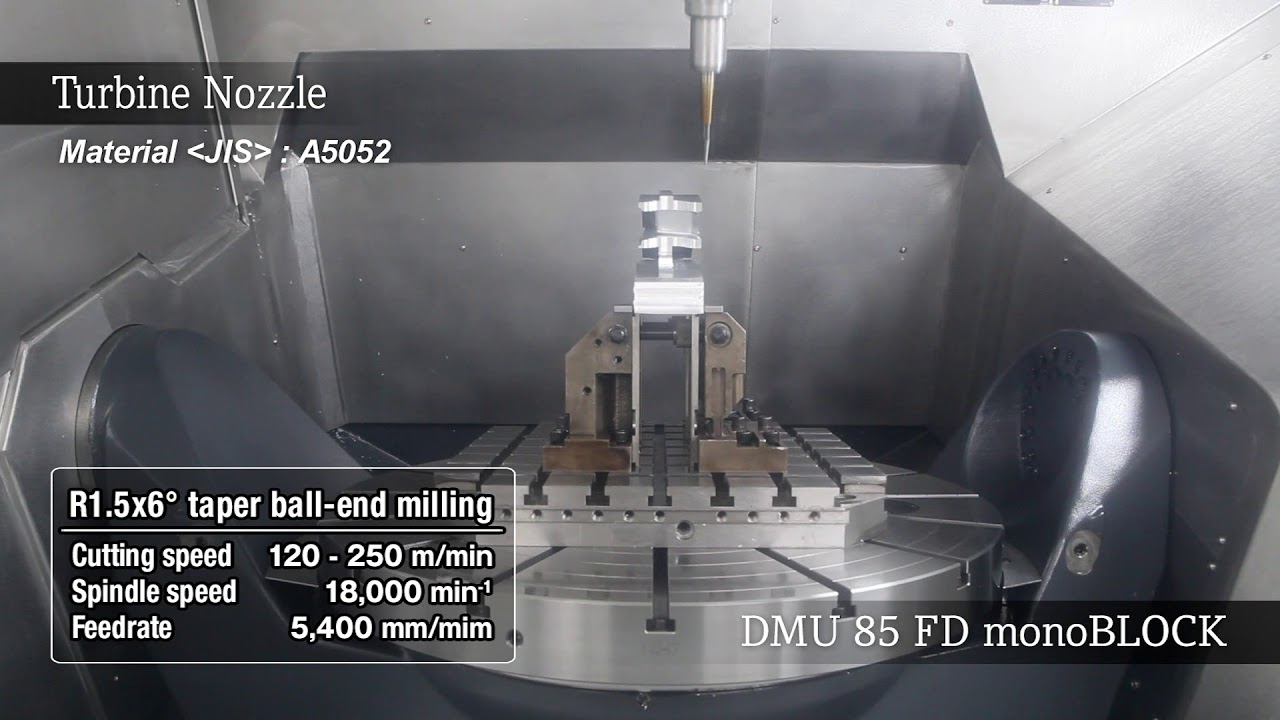 DMU 85 FD monoBLOCK「タービンノズル / Turbine nozzle」